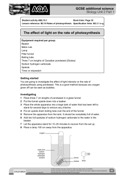 Equipment required per group: Beaker Metre rule Lamp Filter funnel