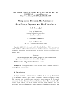 Morphisms Between the Groups of Semi Magic Squares and Real