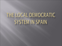 The local democratic system in Spain