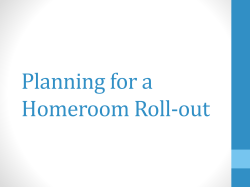 225 Summit Presentation Homeroom Roll-out
