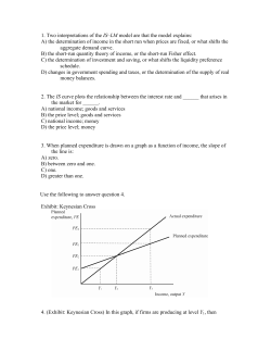 1. Two interpretations of the IS&ndash;LM model are that the