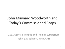 John Maynard Woodworth and Today`s Commissioned Corps