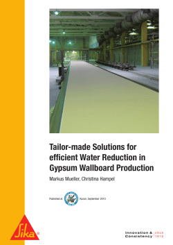Tailor-made Solutions for efficient Water Reduction in Gypsum