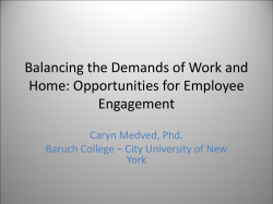 Balancing the Demands of Work and Home: Opportunities for