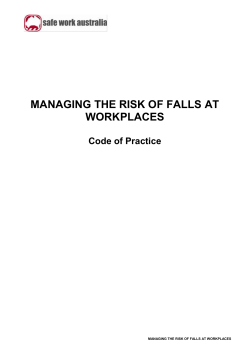 Managing the Risk of Falls at Workplaces Code of Practice