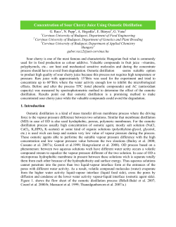 Concentration of Sour Cherry Juice Using Osmotic Distillation