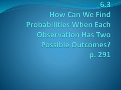 6.3 How Can We Find Probabilities When Each Observation Has