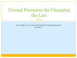 Formal Pressures for Changing the Law