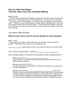 How to make God Happy! The who, what, why, how of Disciple Making