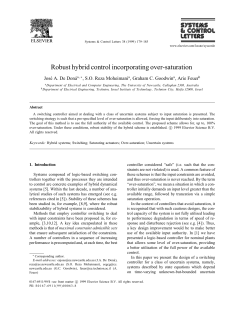 Robust hybrid control incorporating over-saturation
