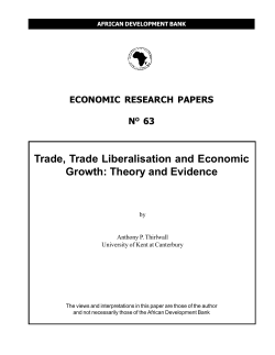63 - Trade, Trade Liberalisation and Economic Growth: Theory and