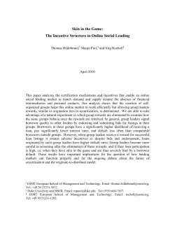Skin in the Game: The Incentive Structure in Online Social Lending