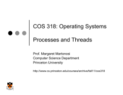 COS 318: Operating Systems Processes and