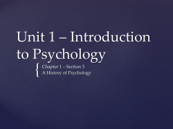 Unit 1 * Introduction to Psychology