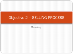 Indicator 2.01 * Aquire the foundational knowledge of selling and