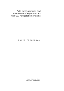 Field measurements and simulations of supermarkets with CO2