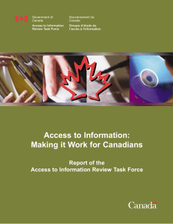 Access to Information: Making it Work for Canadians
