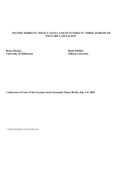 INCOME MOBILITY: POLICY GOALS AND OUTCOMES IN `THREE