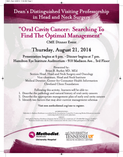 Oral Cavity Cancer: Searching To Find The Optimal