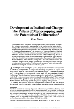 Development as institutional change: The pitfalls of monocropping