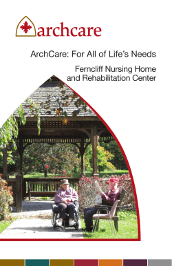ArchCare: For All of Life`s Needs