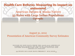 33 Health Care Reform: Measuring its impact on uninsured
