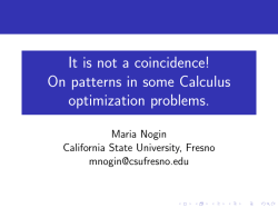 It is not a coincidence! On patterns in some Calculus optimization
