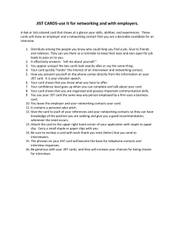 JIST CARDS-use it for networking and with employers.
