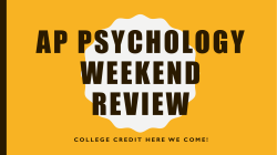 AP Psychology Weekend Review