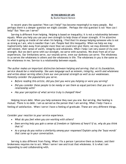 IN THE SERVICE OF LIFE By Rachel Naomi Remen In recent years