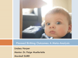 Planned Birthing Outcomes: A Meta