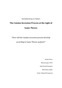 The Catalan Secession Process at the Light of Game Theory