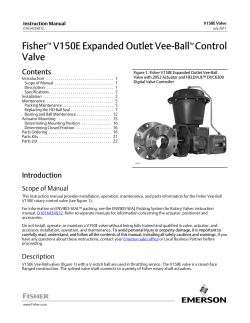 Fisherr V150E Expanded Outlet Vee-Ball&trade; Control Valve