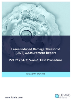 Laser Induced Damage Threshold, S on 1 test
