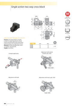 Single action two way cross block