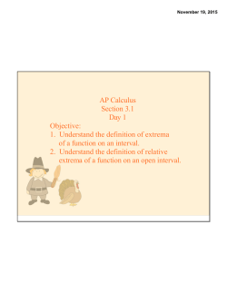 1. Understand the definition of extrema of a function on an interval. 2