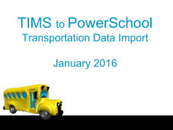 TIMS to PowerSchool Transportation Data Import