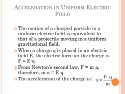Motion of Charged Particles in a Uniform Electric Field