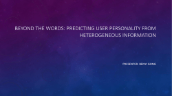 Beyond the Words: Predicting User Personality from