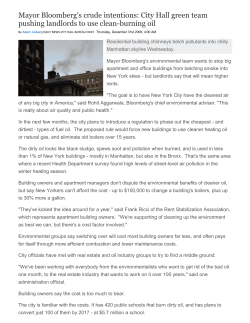 Mayor Bloomberg`s crude intentions: City Hall green team pushing