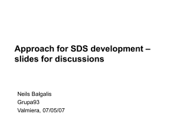 Approach for SDS development