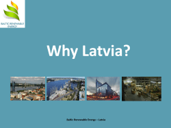 Why Latvia? - First Malpils Power SIA