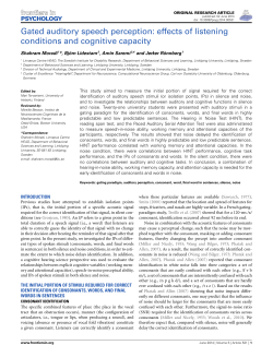 Gated auditory speech perception: effects of listening