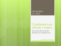 Combined runs APV25 + VMM1 tracking.