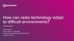 How can radio technology adapt to difficult environments?