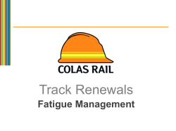 020315 Fatigue - TSA Conference Colas Rail