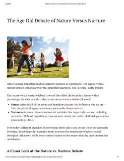 The Age Old Debate of Nature Versus Nurture