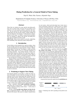 Dialog Prediction for a General Model of Turn-Taking