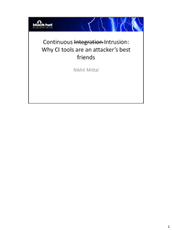 Continuous Intrusion: Why CI tools are an attacker`s best