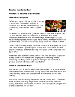 Tips for the Daniel Fast NO MEATS, TREATS OR SWEETS! Fast with